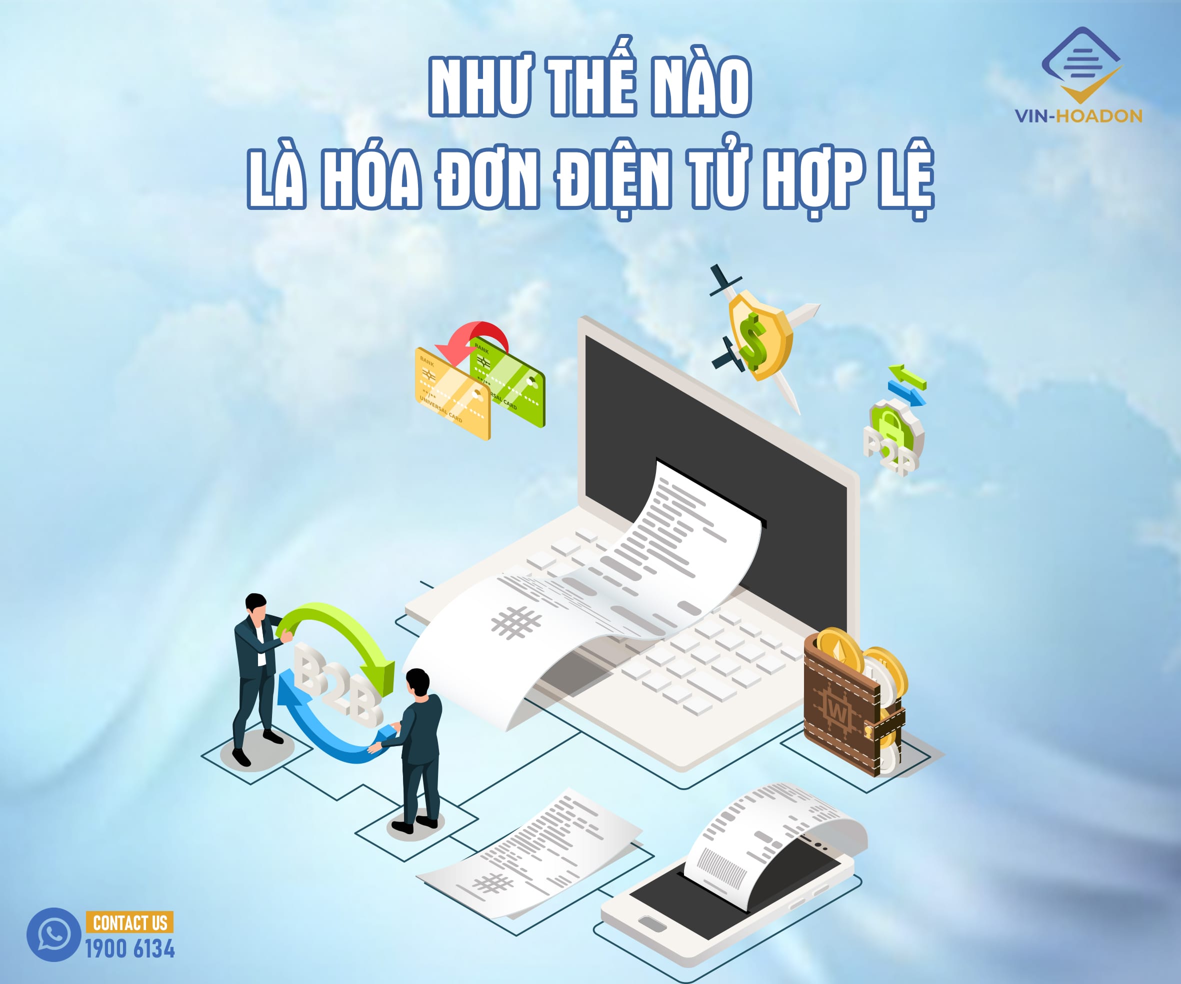 Như thế nào là hóa đơn điện tử hợp lệ, hợp pháp?